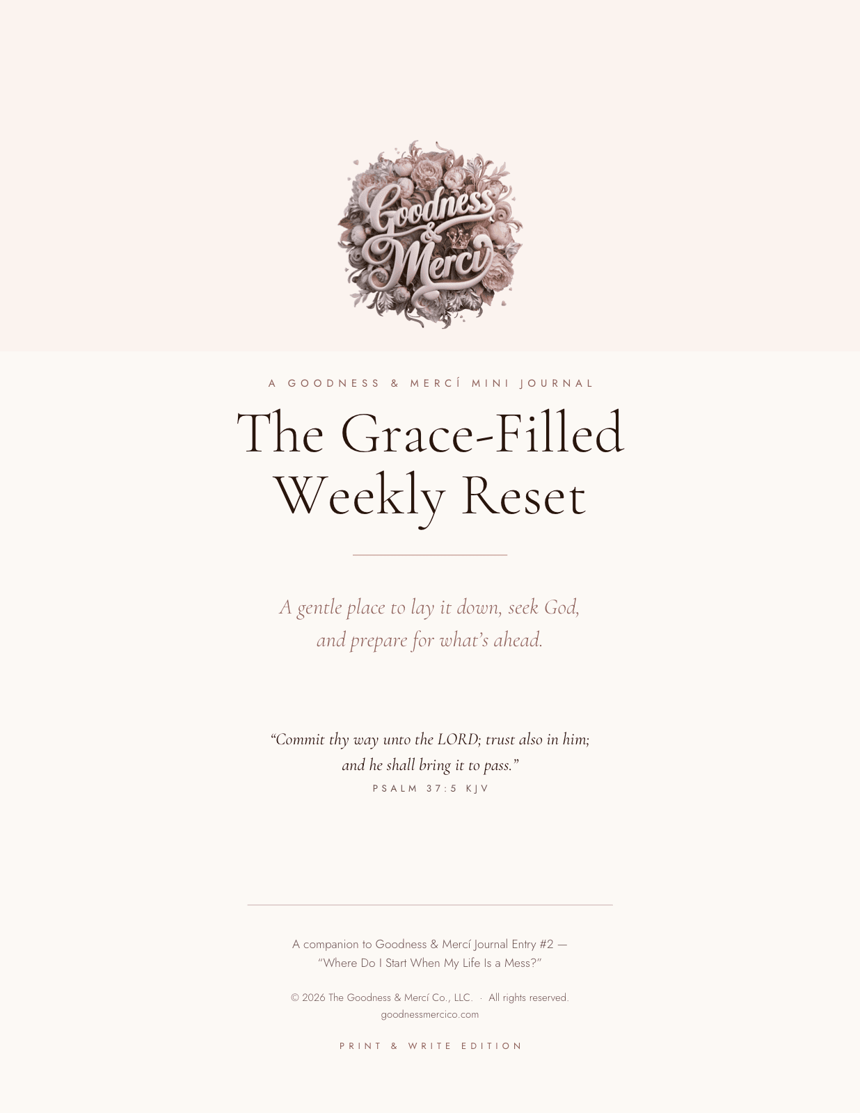 The Grace-Filled Weekly Reset, a printable mini guided journal from Goodness & Mercí